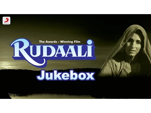 Download MP3 Rudaali - Jukebox | Bhupen Hazarika | Gulzar | Dimple Kapadia | Rakhee | Raj Babbar