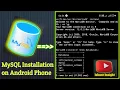 Easy Guidelines to Install MySQL MariaDB on Android