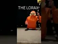 Lagu Have you ever seen the LoRax Doing The Macarena #funny #buggles #snuffles #loraxmeme #TheLoRax￼