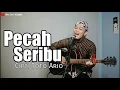 Download Lagu PECAH SERIBU - ELVY SUKAESIH | COVER BY SIHO LIVE ACOUSTIC