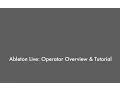 Ableton Live 9 - Operator Overview Tutorial