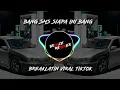 Download Lagu DJ BANG SMS SIAPA INI BANG (SMS) BREAKLATIN VIRAL TIKTOK || @DJNickoOfficial_