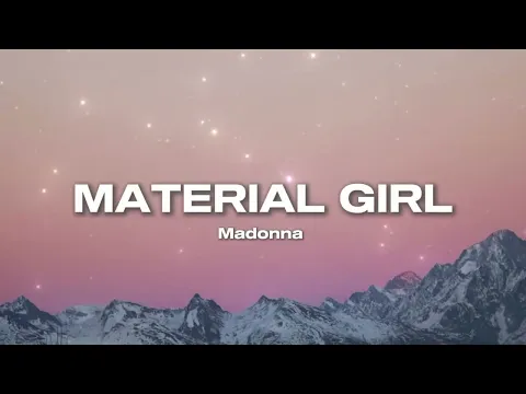 Download MP3 Madonna - Material Girl ( Lyrics Video )🎤🎧