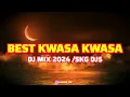 Best kwasa kwasa mix 2024