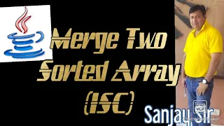 Java Array Merge Class 12 ISC
