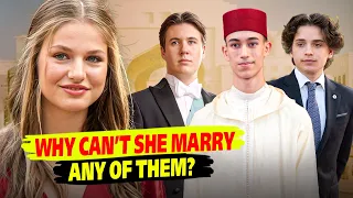 now we know why it s so hard for princess leonor to find the right husband 