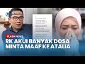 Ridwan Kamil Sampaikan 5 Poin Permintaan Maaf, Akui Khilaf dan Serahkan Kebahagiaan pada Atalia