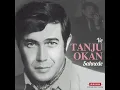 Tanju Okan Ne'm Alacak Felek Benim