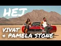 Lagu Vivat \u0026 Pamela Stone – Hej (Oficjalny Teledysk) HIT Disco Polo 2025
