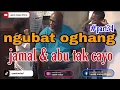 Lagu WAK DOLAH OGHANG PANDAI, JAMAL DAN ABU TAK PECAYO #part34