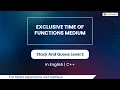 Exclusive Time Of Functions Medium Module Stack And Queue In English CPP 14