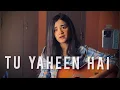 Download Lagu Tu Yaheen hai || Song cover by Hareem Rashid || Shehnaaz Gill || Tribute || Sidnaaz