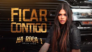 Brisa Star - Ficar Contigo