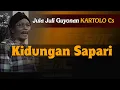 Download Lagu Jula Juli Guyonan Kartolo Cs-KIDUNGAN SAPARI