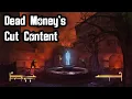 Download Lagu Dead Money's Cut Content