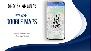 Ionic Google Maps Integrate Javascript Google Maps API Add Remove Markers