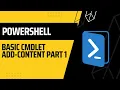 PowerShell Basic cmdlet Add Content Part 1