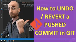 How to UNDO REVERT a PUSHED COMMIT in GIT - 2 Ways