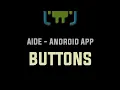 AIDE Android App - Buttons