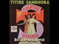 Download Lagu Mencari Sanak Sudaro - Titiek Sandhora