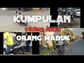 Video lucu orang mabuk bikin ketawa ||kumpulan video lucu bikin ngakak sakit perut