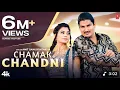 Lagu Chamak Chandni ( Official Audio ) Amit Saini Rohtakiya New Haryanvi Dj Song 2025 #haryanvisong 