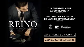 EL REINO - Bande Annonce VOST