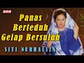 Download Lagu SITI NURHALIZA - Panas Berteduh Gelap Bersuluh (Official Lyric Video)