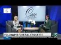 Case Funeral Home Funeral etiquette