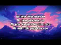 Gaya kaam se (Lyrics) Song/ lyrics song/ Created by devildad music..