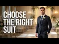 The Groom s Guide to Choosing the Perfect Wedding Suit