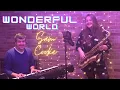 Wonderful World - Sam Cooke - Saxophone and Piano Cover