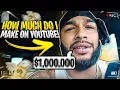 HOW MUCH MONEY HAVE I MADE OFF YOUTUBE