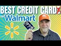 Best Credit Cards for WALMART in 2025