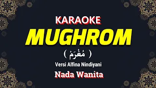 Download Mughrom Karaoke Nada Wanita / Cewek | Alfina Nindiyani | Karaoke Sholawat MP3