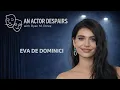 Eva De Dominici on Acting Argentina Building a Career Speaking English An Actor Despairs