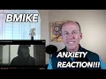 PSYCHOTHERAPIST REACTS to Bmike- Anxiety