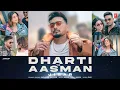 Lagu DHARTI TE AASMAN (Official Music Video) | JIGAR | Latest Punjabi Songs 2025