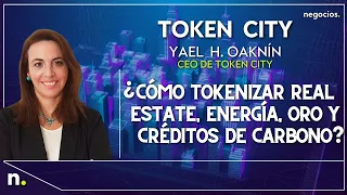 ¿Cómo tokenizar real estate, energía, oro y créditos de carbono? | TOKEN CITY