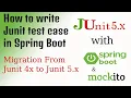 Migrating from junit4 to Junit5 junit5 with spring boot