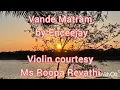 Download Lagu Vande Matram by Enceejay  (Violin courtesy Ms Roopa Revathi)