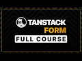 Tanstack Form Full Course