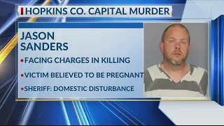 Sheriff Man arrested after pregnant woman killed in Hopkins County