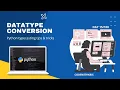 Python Type Conversion Easily Explained CodeWithKris Day 15