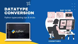 Python Type Conversion Easily Explained CodeWithKris Day 15
