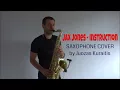 Jax Jones - Instruction ft. Demi Lovato, Stefflon Don [Saxophone Cover] by Juozas Kuraitis
