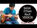 Download Lagu Badai Fitnah Rock Version D'academi Bass Cover