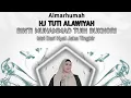 Mengenang 40 Hari Alm. Hj. Tuti Alawiyah