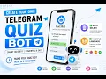 Build Your Own Telegram Quiz Bot from Scratch in 2 minutes Full Tutorial