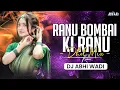 Download Lagu Ranu Bombai Ki Ranu Flok Song | Trending Remix 2025 | Dhol Mix | Dj Abhi Wadi